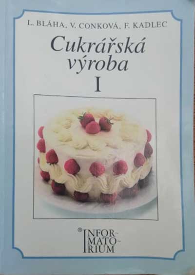 Cukrářská výroba I