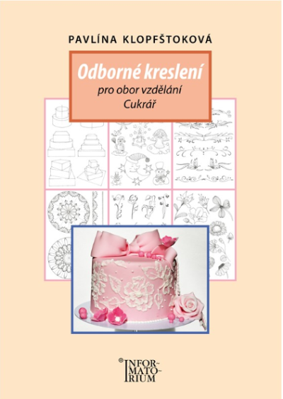 Odborné kreslení pro obor vzdělání Cukrář