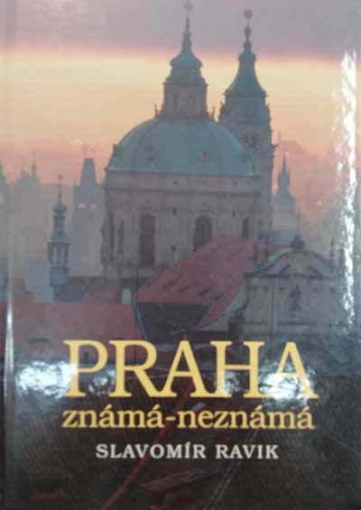Praha známá-neznámá