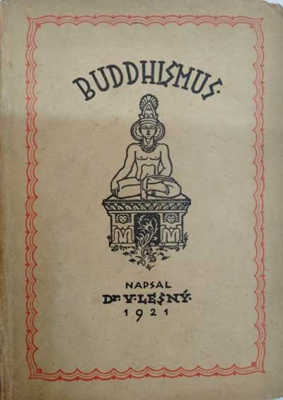 Buddhismus : Buddha a buddhismus pálijského kánonu