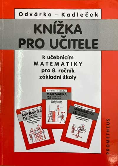Knížka pro učitele k učebnicím matematiky pro 8. ročník základní školy