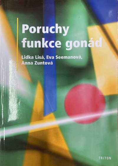 Poruchy funkce gonád