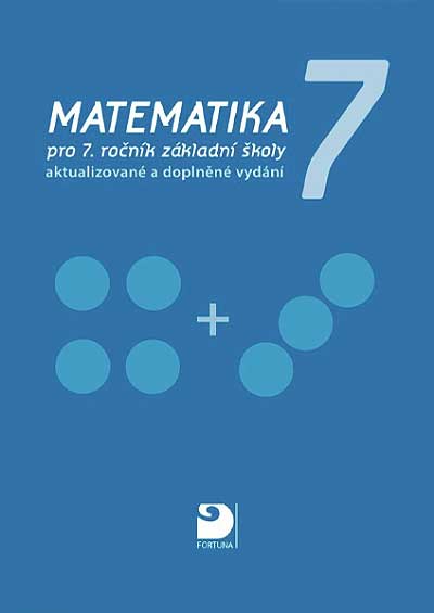 Matematika 7 Učebnice (Fortuna)