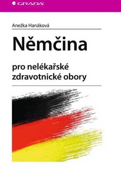 Němčina pro nelékařské zdravotnické obory