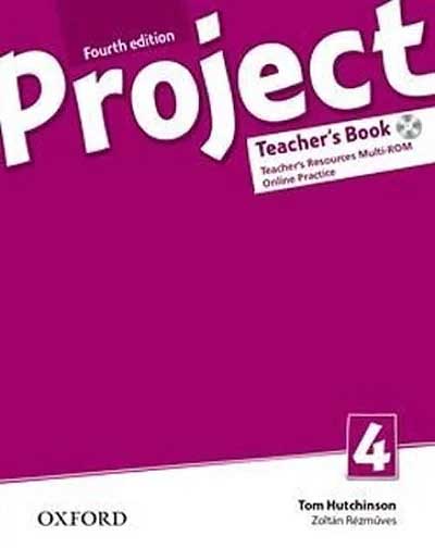 Project 4 Teacher's Book Fourth Edition