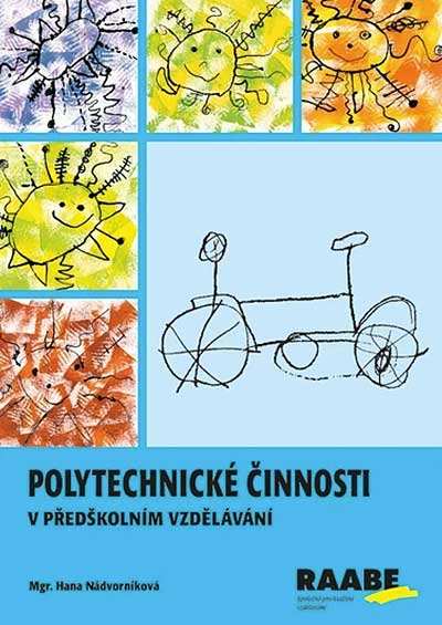 Polytechnické činnosti v předškolním vzdělávání