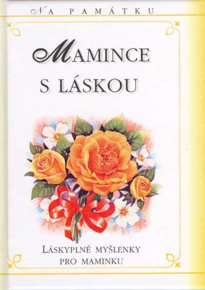 Na památku Mamince s láskou