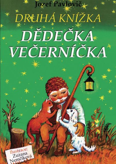 Druhá knížka Dědečka Večerníčka