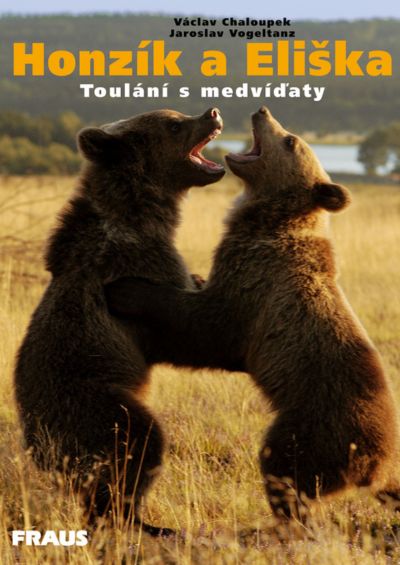 Honzík a Eliška - Toulání s medvíďaty