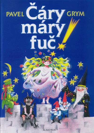 Čáry máry fuč!