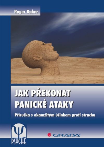 Jak překonat panické ataky