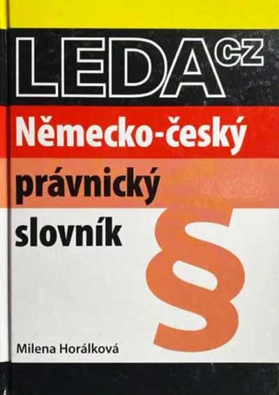 Německo-český právnický slovník Obálka k Německo-český právnický slovník Německo-český právnický slovník