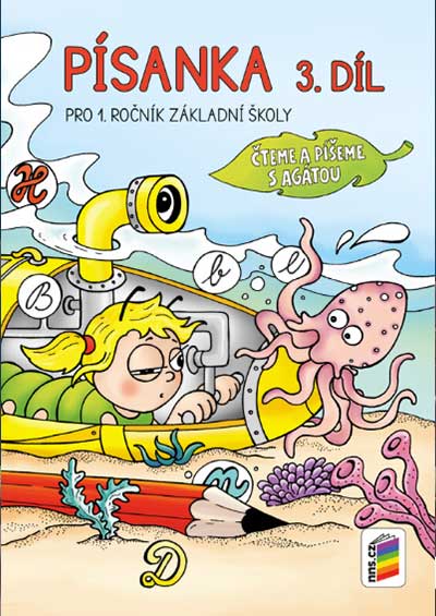 Písanka 3.díl pro 1. ročník základní školy – Čteme a píšeme s Agátou