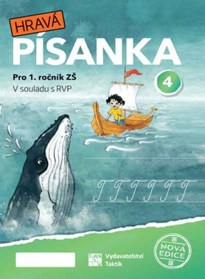 Hravá písanka pro 1.ročník – 4.díl – NOVÁ EDICE