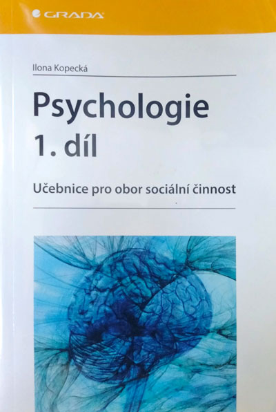 Psychologie 1.díl – Učebnice pro obor sociální činnost