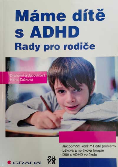 Máme dítě s ADHD - Rady pro rodiče