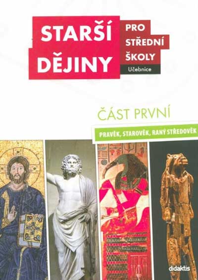 Starší dějiny pro střední školy část první – Učebnice