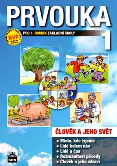 Prvouka pro 1. ročník ZŠ 1 - Člověk a jeho svět - SPN