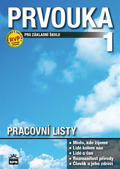 Prvouka 1 pro ZŠ, pracovní listy – původní řada – SPN