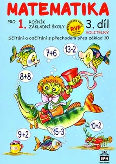 Matematika pro 1 ročník základní školy 3.díl