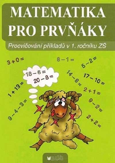 Matematika pro prvňáky Procvičování příkladu v 1. ročníku ZŠ