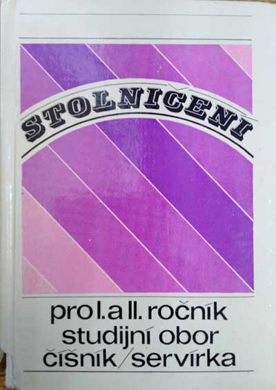 Stolničení pro I. a II. ročník studijní obor číšník / servírka