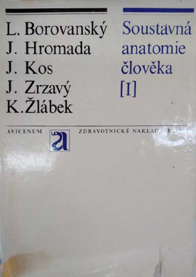 Soustavná anatomie člověka díl I.