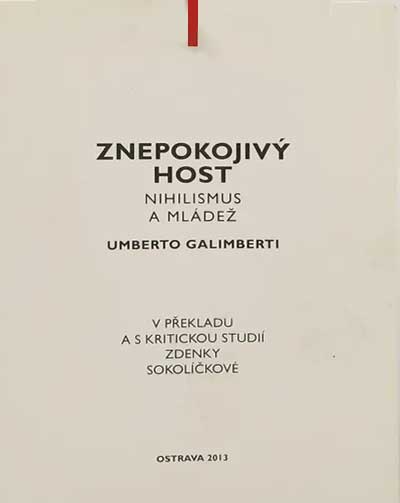 Znepokojivý host nihilismus a mládež