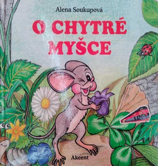 O chytré myšce