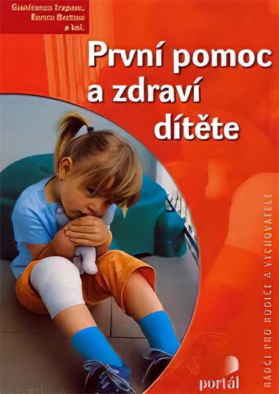 První pomoc a zdraví dítěte