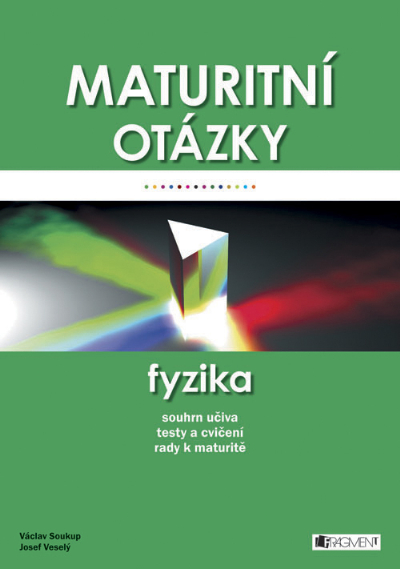 Maturitní otázky – Fyzika