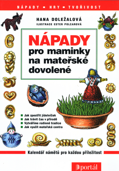 Nápady pro maminky na mateřské dovolené