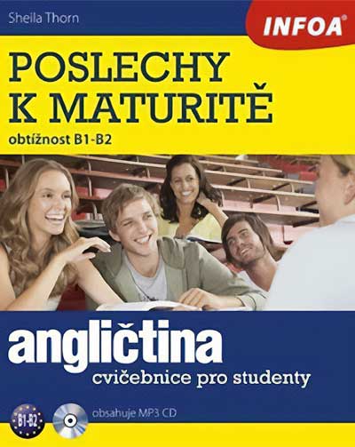 Angličtina – Poslechy k maturitě (B1-B2) + CD