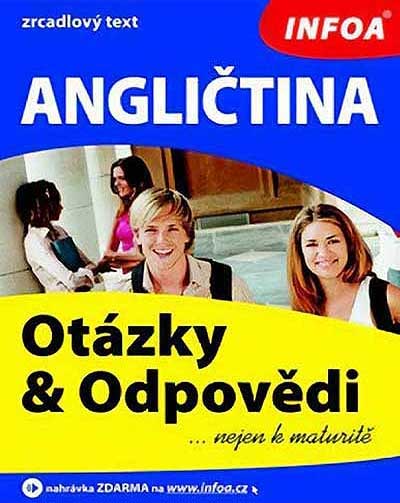 Angličtina – otázky a odpovědi nejen k maturitě