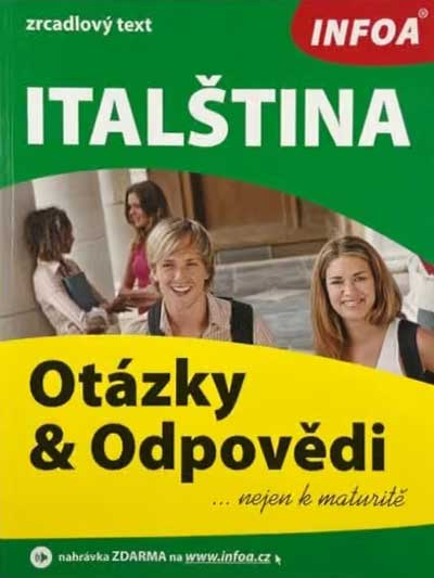 Italština - otázky a odpovědi nejen k maturitě