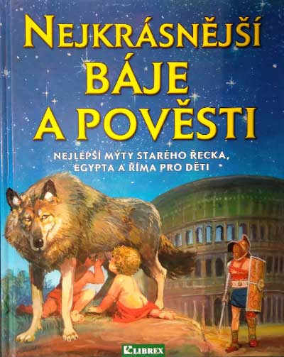 Nejkrásnější báje a pověsti