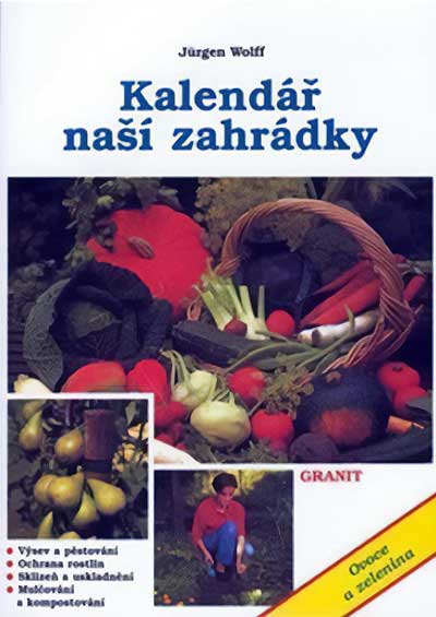 Kalendář naší zahrádky