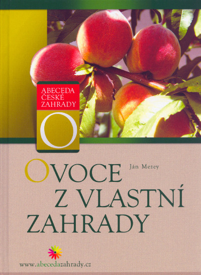 Ovocie z vlastnej záhrady