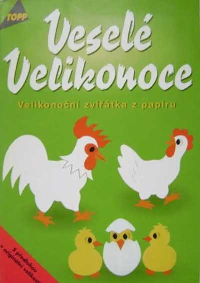 Veselé Velikonoce - veliknoční zvířátka z papíru