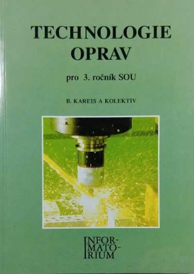 Technologie oprav pro 3. ročník SOU