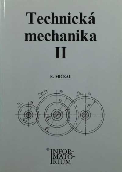 Technická mechanika II