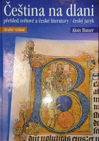 Čeština na dlani. Přehled světové a české literatury