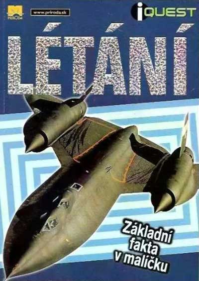 Létání - Základní fakta v malíčku