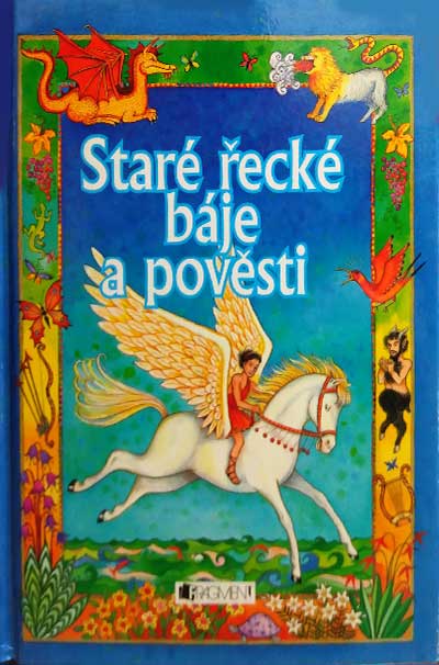 Staré řecké báje a pověsti