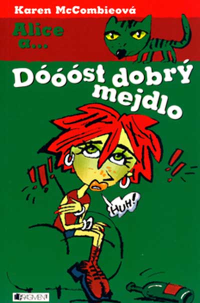 Dóóóst dobrý mejdlo