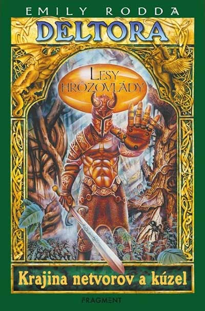 Deltora - Lesy hrůzovlády