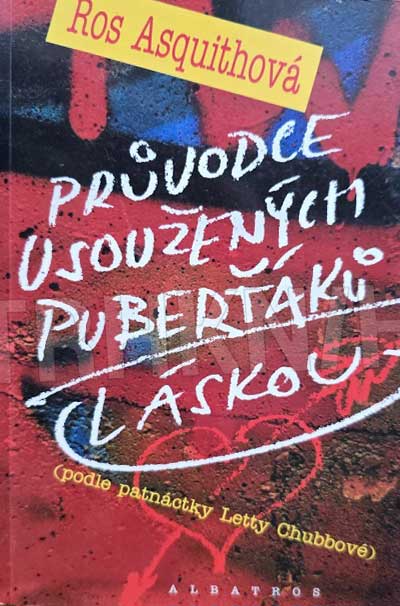 Průvodce usoužených puberťáků láskou