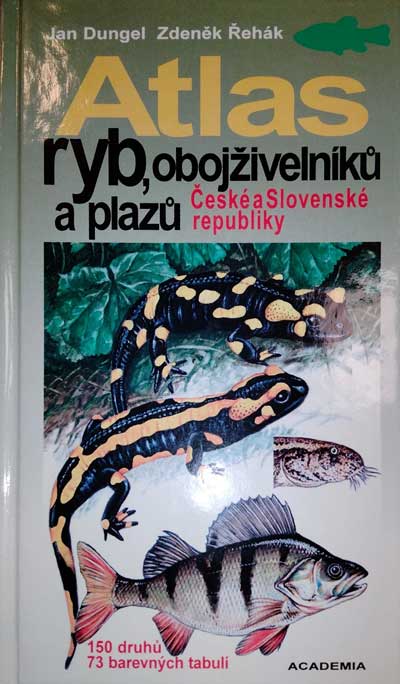 Atlas ryb, obojživelníků a plazů České a Slovenské republiky