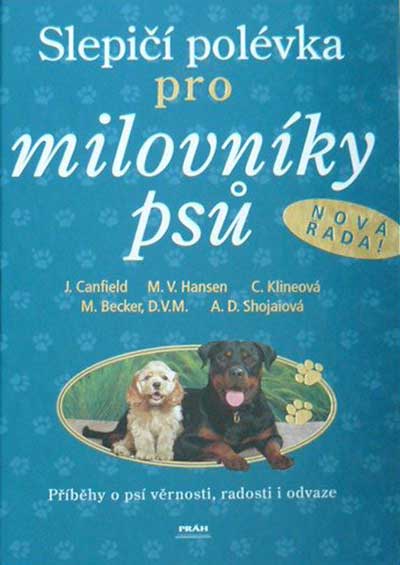 Slepičí polévka pro milovníky psů