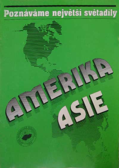 Poznáváme největší světadíly - Amerika Asie